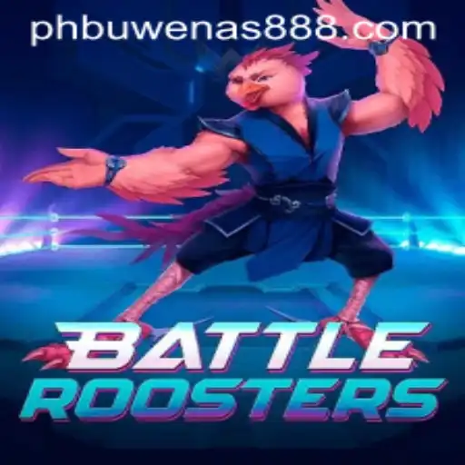Discover the Thrilling World of BattleRoosters and the Mysterious PHBuwenas