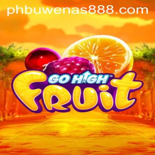 Discover the Exciting World of GoHighFruit: Dive into Gameplay with PHBuwenas